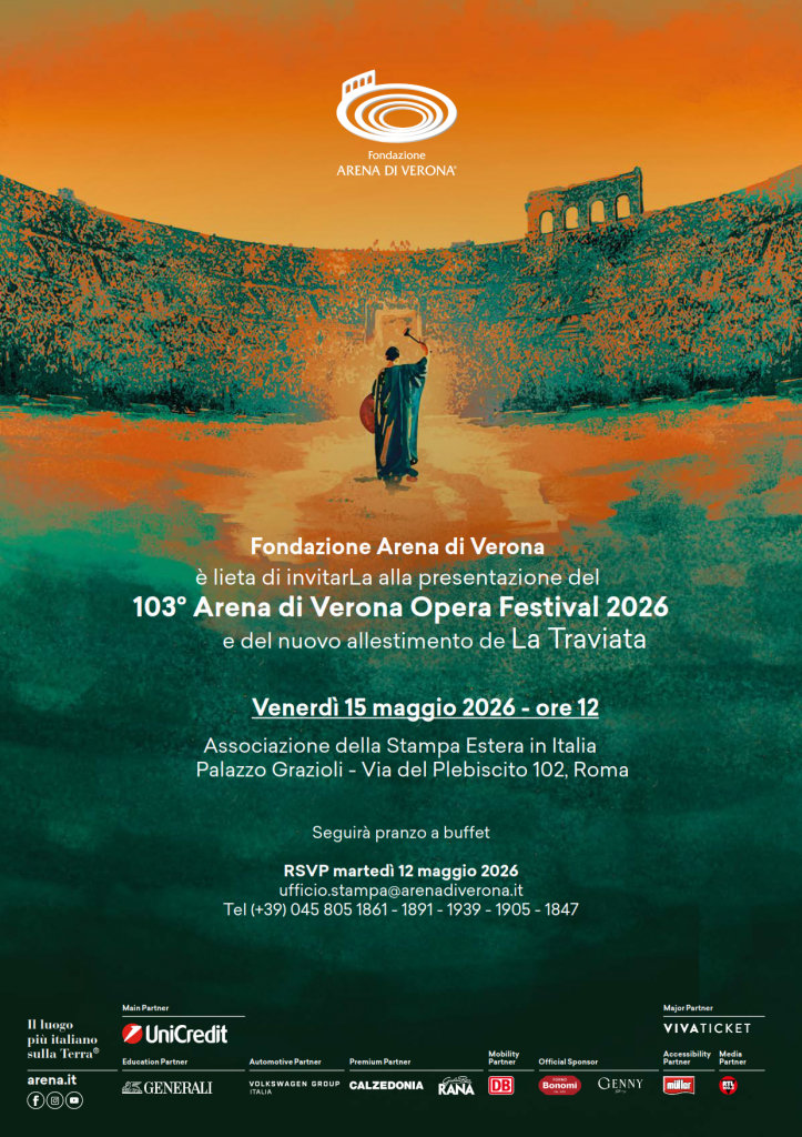 invito conferenza stampa 103° Arena di Verona Opera Festival e La Traviata, Roma 15 maggio 2026 ore 12_001